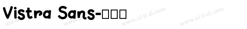 Vistra Sans字体转换